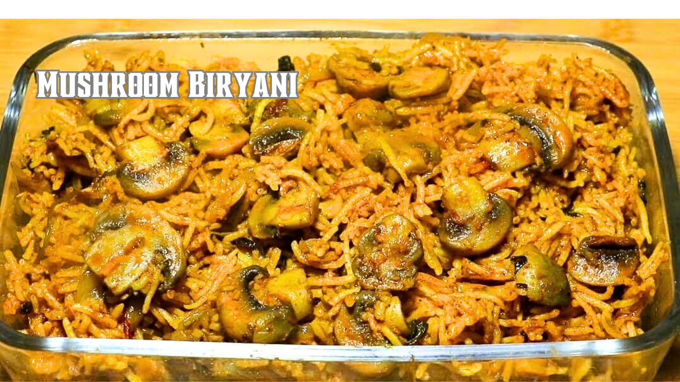 Mushroom Biryani Recipe| Easy and Simple Mushroom Biryani|