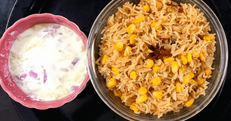 Sweet Corn Pulao Recipe| Lunch Box Recipe| Pulao Recipe